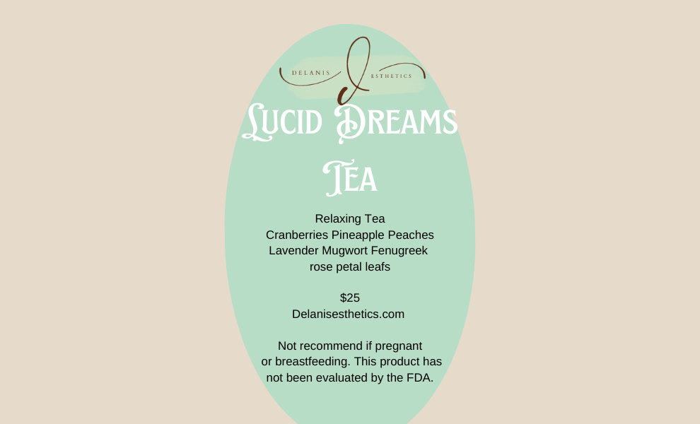 Lucid Dreams Tea